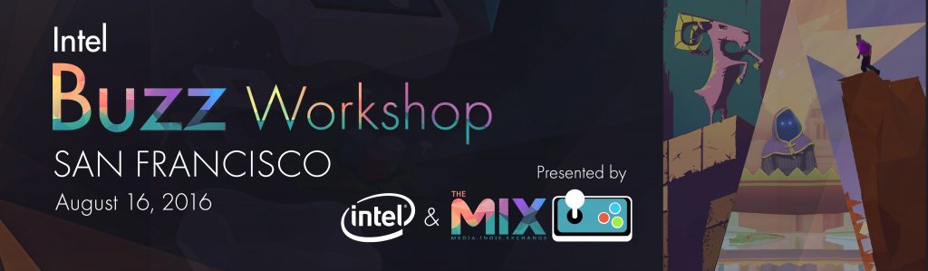 MIX | Intel presenting Buzz Workshop Aug 16 in SF