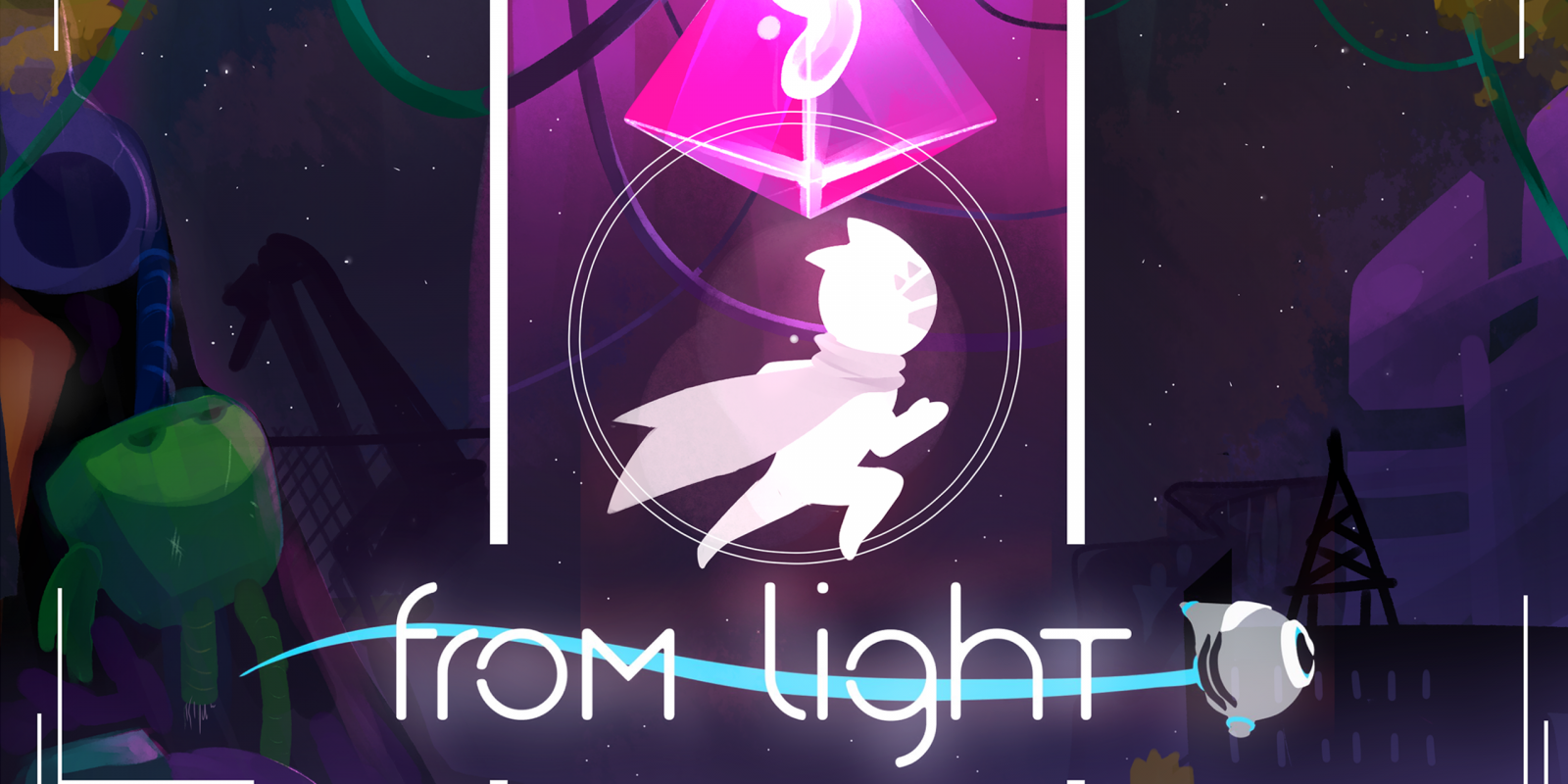 From Light