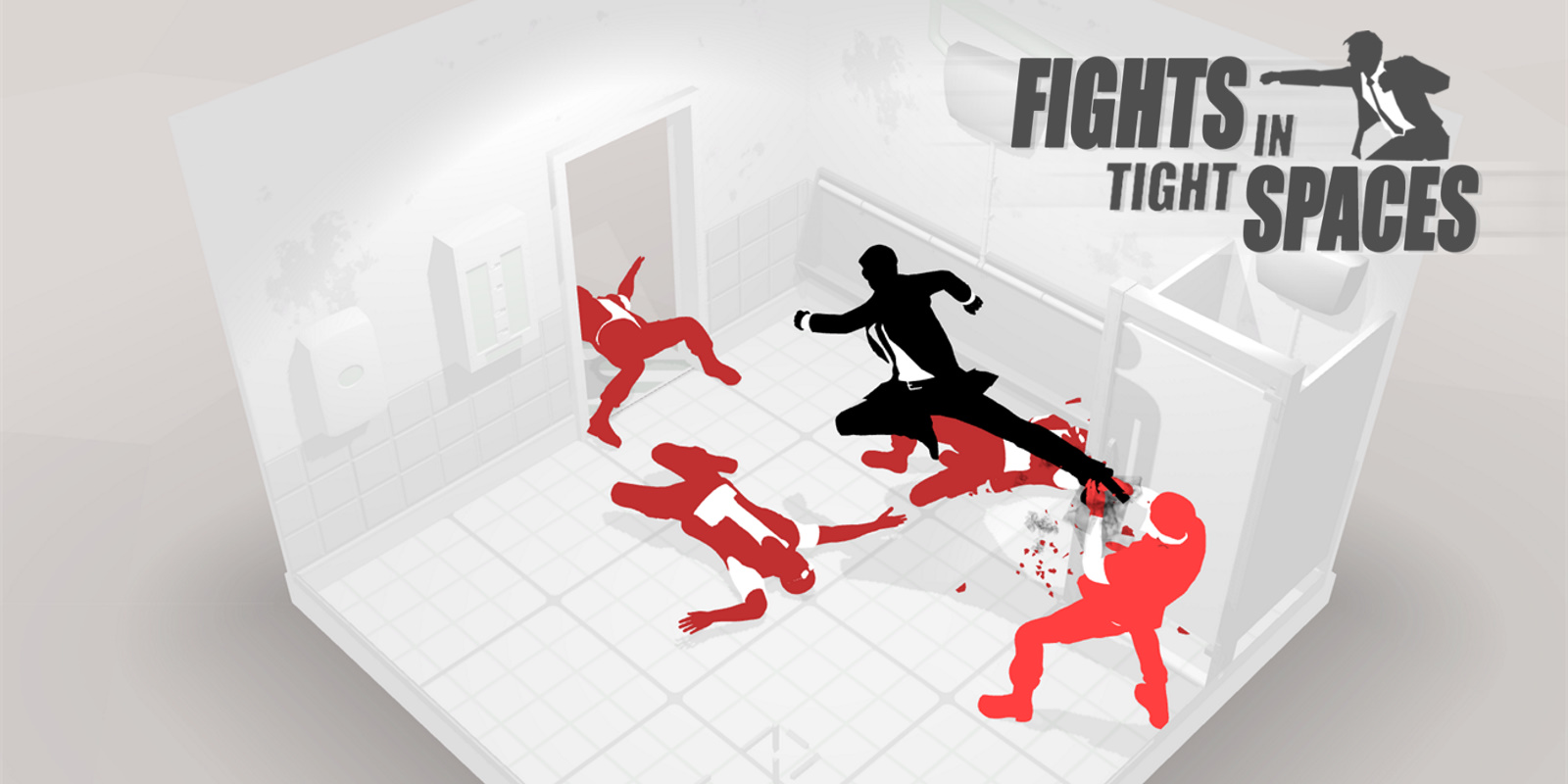 Fights in Tight Spaces