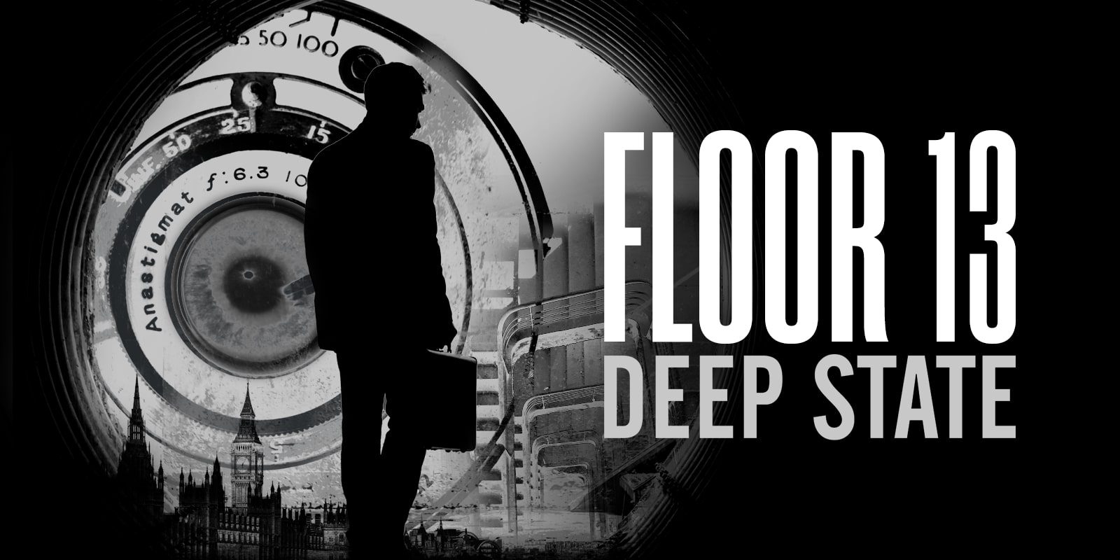 Floor 13: Deep State
