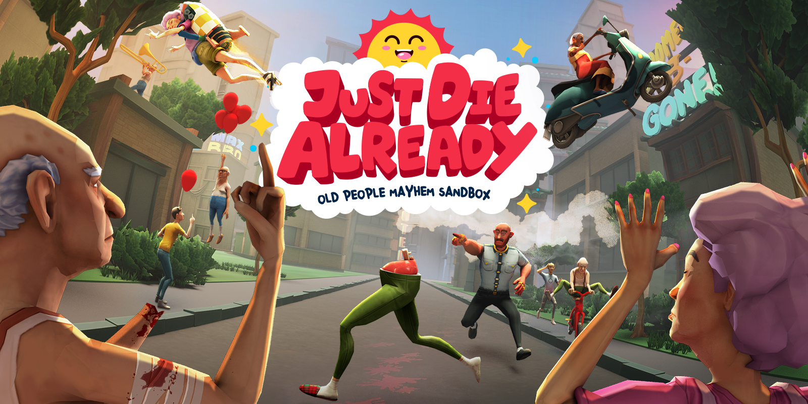 Just Die Already