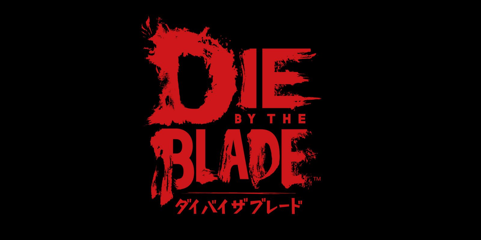 Die by the Blade