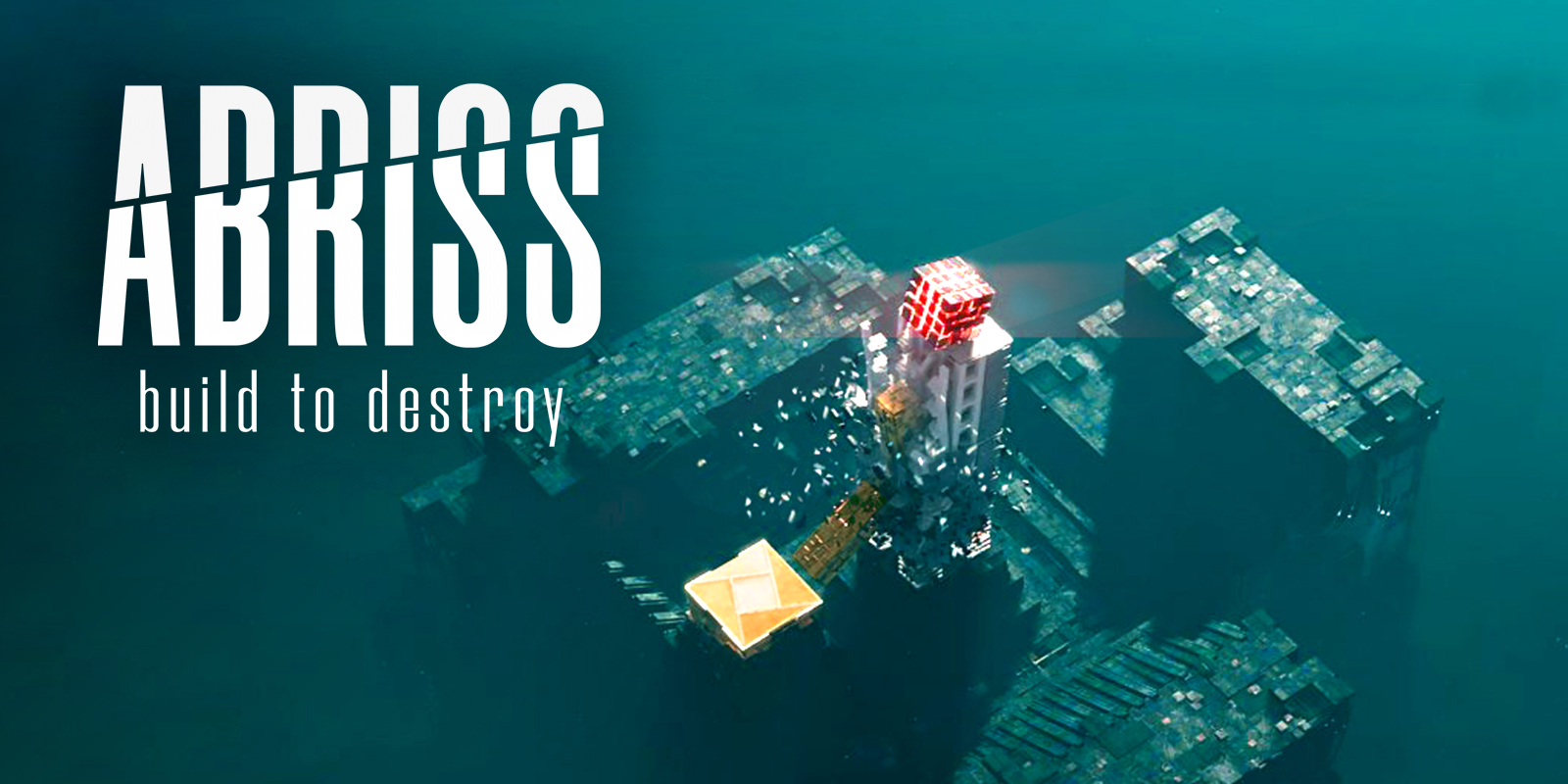 ABRISS – Build to destroy